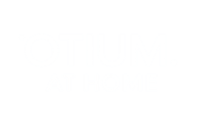 Otium at Home